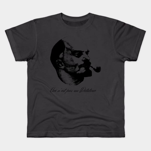 Ceci n'est pas un dictateur (Lenin Edition) Kids T-Shirt by firstsapling@gmail.com